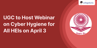 UGC to Host Webinar on Cyber Hygiene for All HEIs on April 3